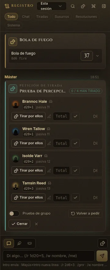 El registro con una petición de tirada: una fila por personaje con Tirar por ellos y Total